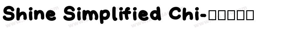 Shine Simplified Chi字体转换